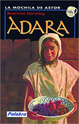 Adara, de Beatrice Gormley (Novelas históricas para adolescentes)