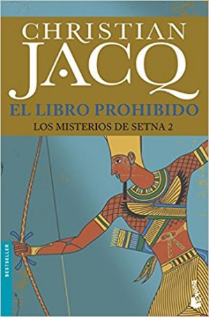 El libro prohibido, de Christian Jacq (Novelas históricas sobre Egipto)