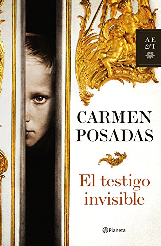 El testigo invisible, de Carmen Posadas (Novelas históricas sobre la revolución rusa)