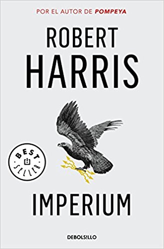Imperium, de Robert Harris (Novelas históricas sobre Roma)