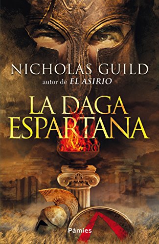La daga espartana, de Nicholas Guild (Novelas históricas sobre Grecia)