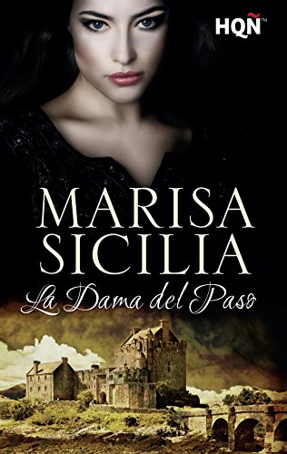 La dama del paso, de Marisa Sicilia (Novelas históricas románticas)