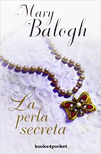 La perla secreta, de Mary Balogh (Novelas históricas románticas)