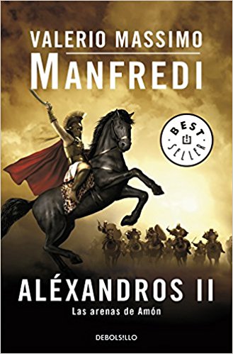 Las arenas de Amón, de Valerio MAssimo MAnfredi (Novelas históricas sobre Grecia)