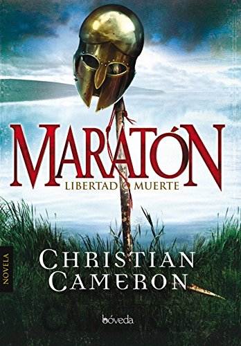 Maratón, de Christian Cameron (Novelas históricas sobre Grecia)