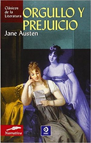 Orgullo y prejuicio, de Jane Austen (Novelas históricas románticas)