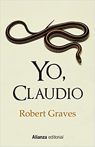 Yo, Claudio, de Robert Graves (Novelas históricas sobre Roma)