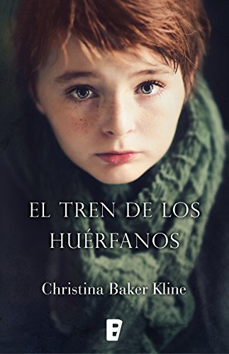 El tren de los huérfanos, de Christina Baker Kline (Novelas históricas sobre el siglo XIX)