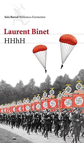 HHhH, de Laurent Binet (Novelas históricas de la Segunda Guerra Mundial)